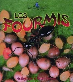 Les Fourmis (the Life Cycle of an Ant) - Dyer, Hadley