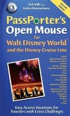 Passporter's Open Mouse for Walt Disney World and the Disney Cruise Line: Easy Access Vacations for Travelers with Extra Challenges
