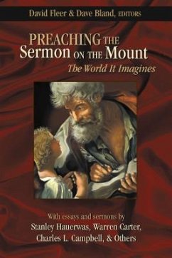 Preaching the Sermon on the Mount: The World It Imagines