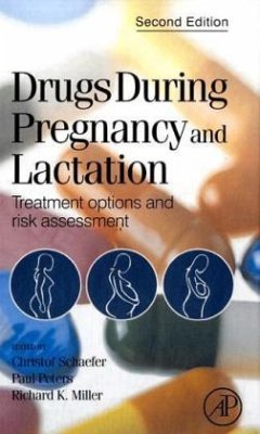 Drugs During Pregnancy and Lactation - Schaefer, Christof