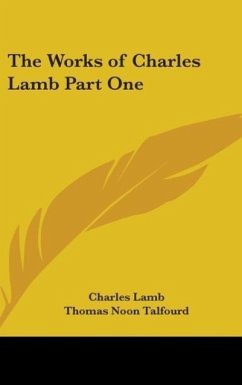 The Works of Charles Lamb Part One - Lamb, Charles