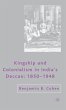 Kingship and Colonialism in India's... - Bild 1
