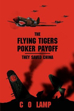 The Flying Tigers Poker Payoff