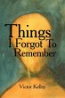 Things I Forgot To Remember - Bild 1