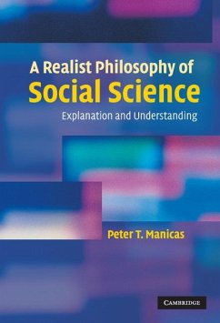 A Realist Philosophy of Social Science - Manicas, Peter T.