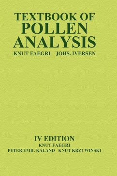 Textbook of Pollen Analysis - Faegri, Knut Jr.; Kaland, Peter Emil; Krzywinski, Knut