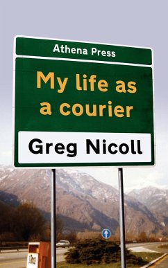 My Life as a Courier - Nicoll, Greg