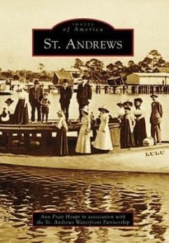 St. Andrews - Ann Pratt Houpt in Cooperation with the; St Andrews Waterfront Partnership