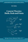 Cosserat Theories: Shells, Rods and Points