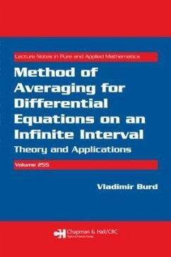 Method of Averaging for Differential Equations on an Infinite Interval - Burd, Vladimir; Burd, V Sh