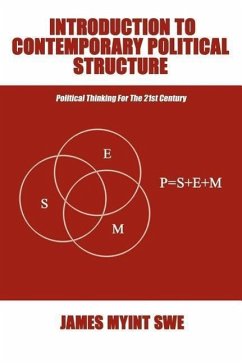 Introduction to Contemporary Political Structure - Swe, James Myint