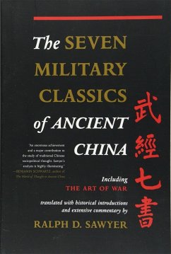 The Seven Military Classics Of Ancient China - Sawyer, Ralph