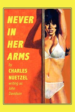 Never In Her Arms - Nuetzel, Charles