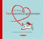Der kleine Fernbeziehungsberater Der kleine Fernbeziehungsberater