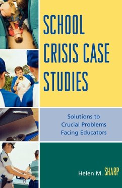 School Crisis Case Studies - Sharp, Helen M.