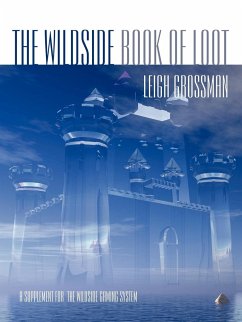 The Wildside Book of Loot - Grossman, Leigh R