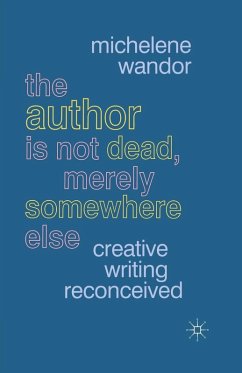 Cover The Author Is Not Dead, Merely Somewhere Else