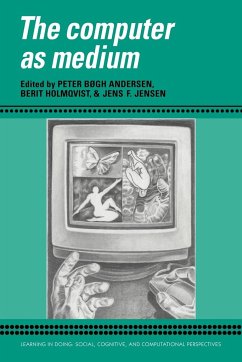 The Computer as Medium - Anderson, Peter Bogh; Holmqvist, Berit; Jensen, Jens F.