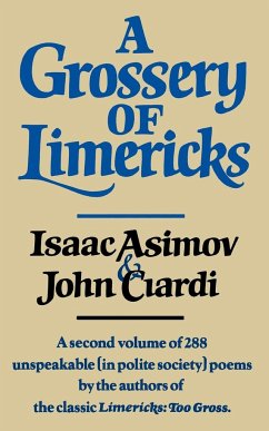 A Grossery of Limericks - Asimov, Isaac; Ciardi, John