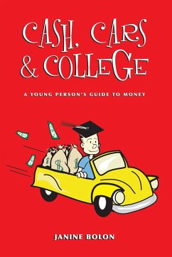 Cash, Cars and College - Bolon, Janine