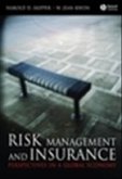 Risk Management and Insurance Risk Management and Insurance