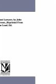 A Book About Lawyers. by John Cordy Jeaffreson...Reprinted From the Lond. Ed.