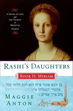 Rashi's Daughters, Book II - Anton, Maggie