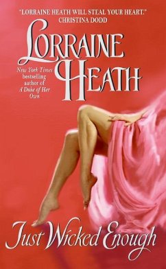 Just Wicked Enough - Heath, Lorraine