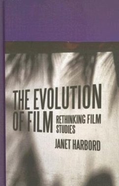 The Evolution of Film - Harbord, Janet