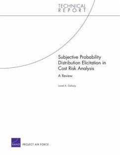 Subjective Probability Distribution Elicitation in Cost Risk Analysis - Galway, Lionel A