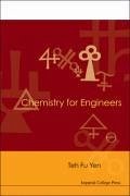 Chemistry for Engineers - Yen, Teh Fu