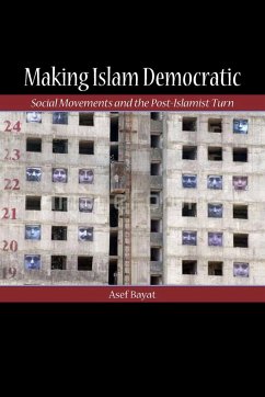 Making Islam Democratic - Bayat, Asef