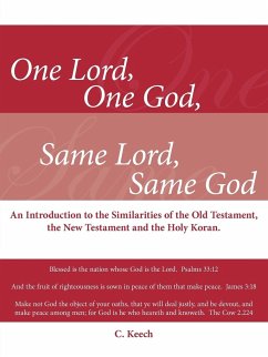 One Lord, One God, Same Lord, Same God - Keech, C.