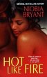 Hot Like Fire - Bryant, Niobia