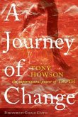 A Journey of Change: The Supernatural Power of Truth