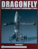 Dragonfly: The Luftwaffe's Experimental Triebflügeljäger Project