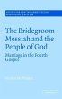 The Bridegroom Messiah and the People... - Bild 1