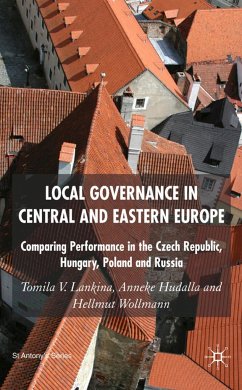 Local Governance in Central and Eastern Europe - Lankina, T.;Hudalla, A.;Wollmann, H.