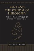 Kant and the Scandal of Philosophy