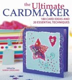 The Ultimate Cardmaker The Ultimate Cardmaker