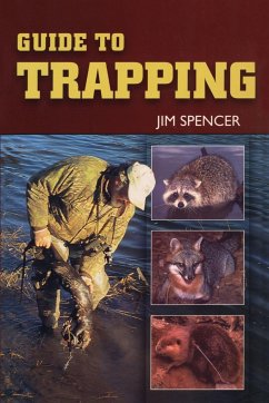 Guide to Trapping - Spencer, Jim