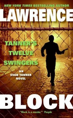 Tanner's Twelve Swingers - Block, Lawrence