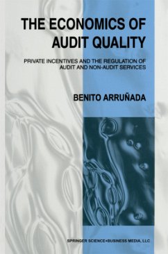 The Economics of Audit Quality - Arrunada, Benito