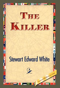 The Killer - White, Stewart Edward