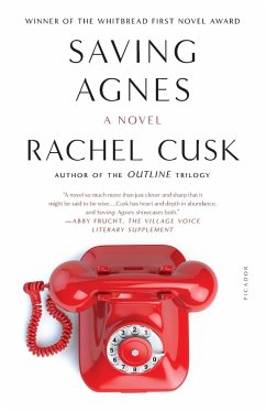 Saving Agnes - Cusk, Rachel