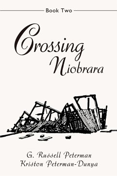 Crossing Niobrara - Peterman, G Russell