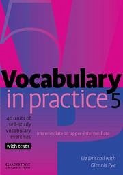Vocabulary in Practice 5 - Driscoll, Liz