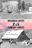 Business Suits to Cowboy Boots Business Suits to Cowboy Boots