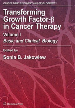 Transforming Growth Factor-Beta in Cancer Therapy, Volume I - Jakowlew, Sonia (ed.)