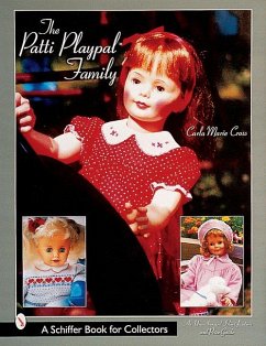 The Patti Playpal(tm) Family: A Guide to Companion Dolls of the 1960s - Cross, Carla Marie